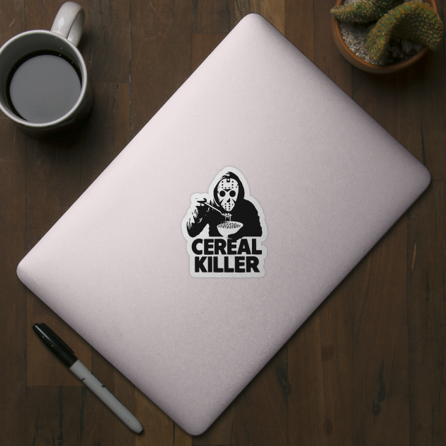 Cereal Killer - Funny Breakfast Lover by TwistedCharm